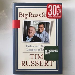 Big Russ & Me by Tim Russert. First Edition. Autographed.